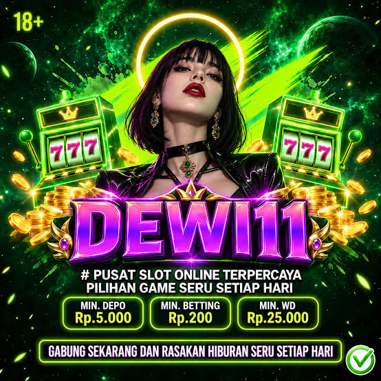 DEWI11 - dewi11 agen slot online terpercaya di Indonesia dengan slot gacor hari ini terbaik dari slot88 di tahun 2026 ini.